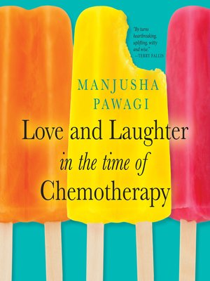 cover image of Love and Laughter in the Time of Chemotherapy